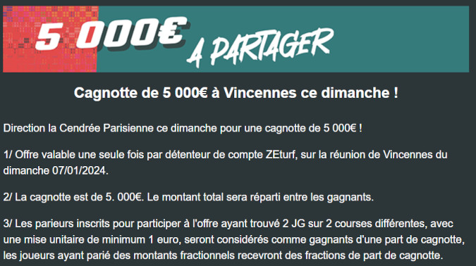 Cagnotte Zeturf 5000 euros à Vincennes 7 janvier 2024