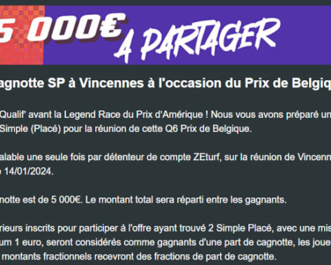 Cagnotte Zeturf 5000 euros à Vincennes le 14 janvier 2024