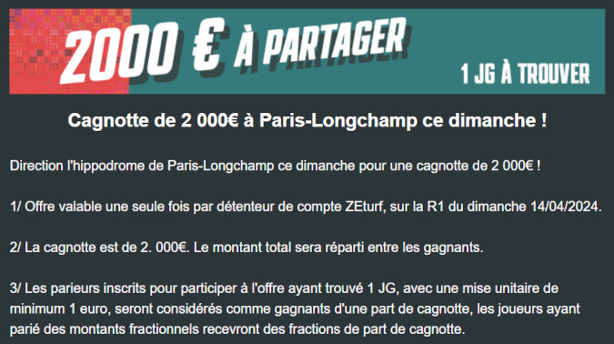 Cagnotte Zeturf 2000 euros à Longchamp le 14 avril 2024